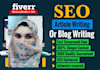 do SEO article writing, blog post writing or content writing within 24 hours