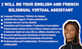 be your english and french bilingual virtual assistant
