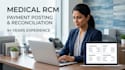 provide medical billing, payment posting and rcm services