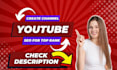setup youtube channel and video SEO for top ranking