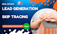 do real estate lead generation with skip trace