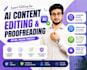 do ai content editing and proofreading within 24 hours