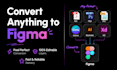 convert your files into editable figma design PDF, png, jpg