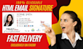 design HTML email signature or clickable email animated GIF