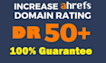 increase ahref DR 50 domain rating