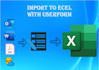 develop a tool to import any data to excel with vba