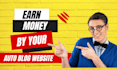 build autoblog ,autopilot and automated news website