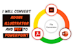 convert ai illustrator and PDF to powerpoint template