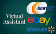 be your walmart, newegg and ebay virtual assistant