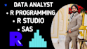 do data analysis using r programming, rstudio, sas
