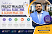 be your project manager, virtual assistant, and scrum master