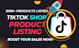 list products to tiktok shop add tiktok product listing