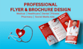 design medical, healthcare, dental, pharmacy business flyer and brochure