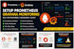 setup prometheus grafana monitoring on linux server