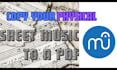 copy your physical sheet music to a PDF