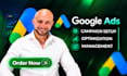 audit, setup and manage your google ads campaigns PPC