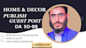 publish home guest post on high quality websites with backlinks