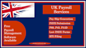 process UK payroll, pay slips, p60, p45 and p11d