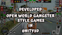 developed open world gangster style games in unity3d