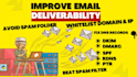 fix emails going to spam and improve email deliverability