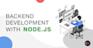 create powerful and scalable backend solutions using nodejs