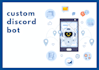 create custom discord bot