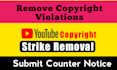 remove copyright strike from youtube, forward counter notice