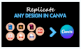 replicate any design in canva, easily editable templates