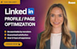 write, revamp, optimize and upgrade your linkedin profile and business page