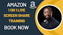provide fba amazon 1 to 1 mentoring with live screen sharing