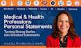 heavily edit your medical school, residency, or fellowship personal statement