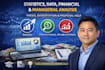 do statistics, data financial and managerial analysis