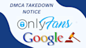 remove leaked onlyfans content using dmca takedown