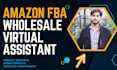be your amazon fba wholesale virtual assistant