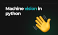 create machine vision in python