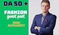 do guest post fashion guest post  high da guest post