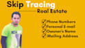 do provide skip tracing, real estate company