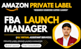 launch and manage your amazon fba private label brand