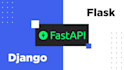 develop a responsive web app using django, flask and fastapi
