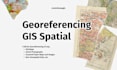 georeferencing and digitizing of maps with arcgis qgis