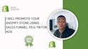 boost shopify sales with sales funnel, fb ads, tiktok ads