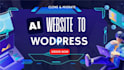 copy clone convert any ai website or builder to wordpress