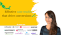 write effective case studies that drive conversions