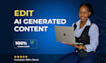edit and rewrite ai generated content