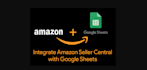 charge 15 USD only to automate amazon selling partner keepa API in google sheets