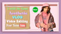 do aesthetic vlog video editing for youtube