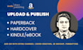 upload and publish your book professionally on amazon KDP kindle