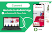 convert website to android app professionally