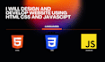 design and develop website using html css and javascipt