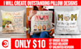 create outstanding pillow, cushion designs